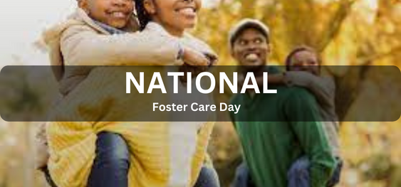 National Foster Care Day [राष्ट्रीय पालन-पोषण दिवस]